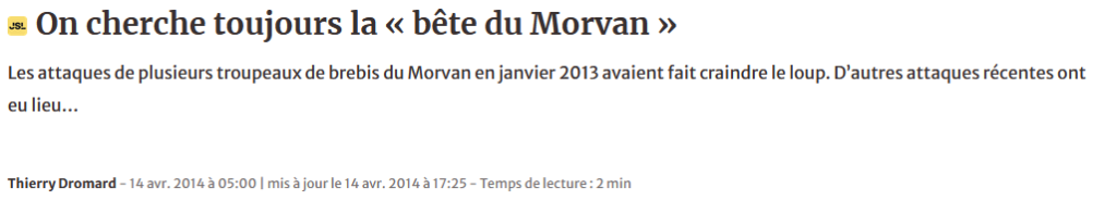 Gros titre d'un article du journal "le JSL", disant "On cherche toujours la bête du Morvan". En dessous, il est question d'attaques sur des troupeaux de brebis en 2013.